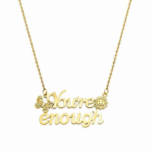 You’re Enough Necklace